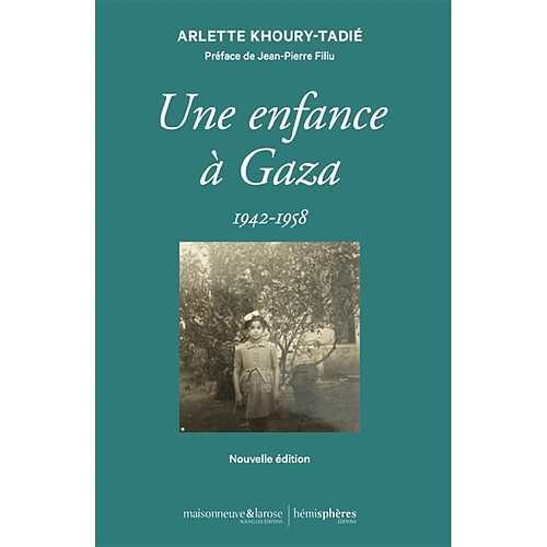 Une enfance à Gaza : 1942-1958