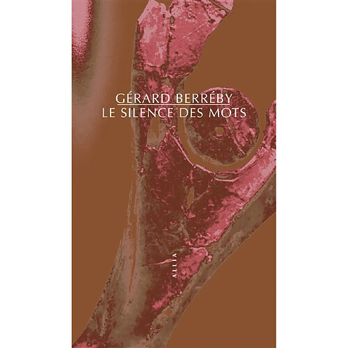 Le silence des mots · Occasion