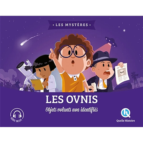 Les ovnis : objets volants non identifiés