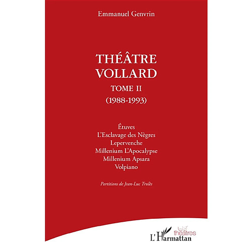 Théâtre Vollard. Vol. 2. 1988-1993 · Occasion