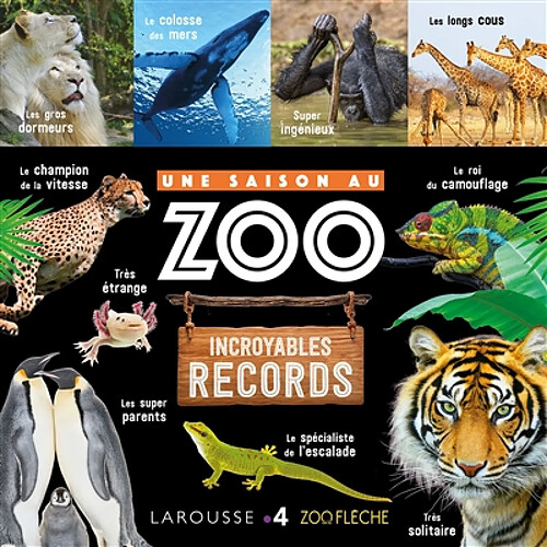 Une saison au zoo : incroyables records · Occasion