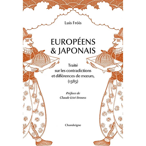 Européens & Japonais : traité sur les contradictions & différences de moeurs (1585)