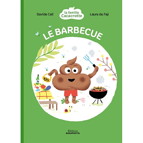 La famille Cacacrotte. Le barbecue · Occasion