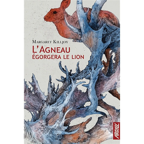 L'agneau égorgera le lion