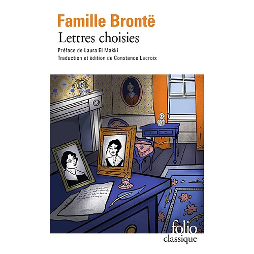 Lettres choisies de la famille Brontë : 1821-1855