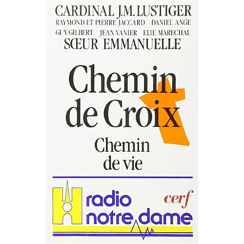 Chemin de croix, chemin de vie · Occasion