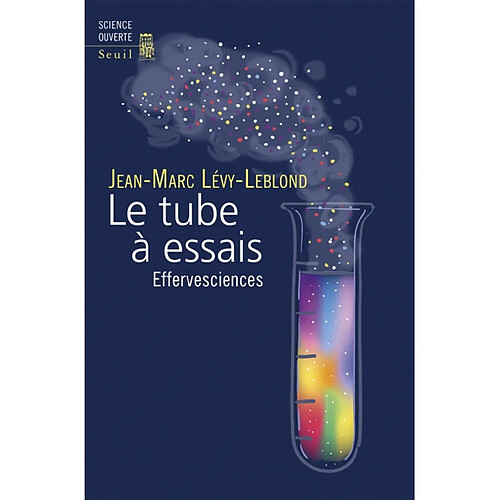 Le tube à essais : effervesciences · Occasion