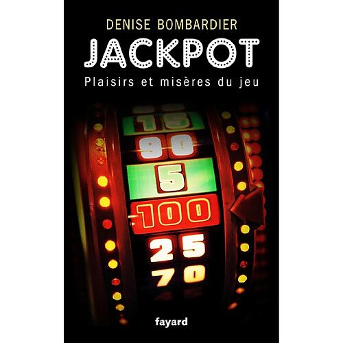 Jackpot : plaisirs et misères du jeu · Occasion