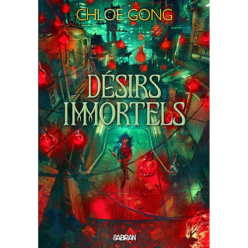 Désirs immortels. Vol. 1. Dieux de chair et de mensonge