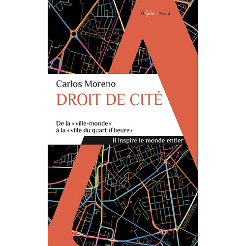 Droit de cité : de la ville-monde à la ville du quart d'heure · Occasion