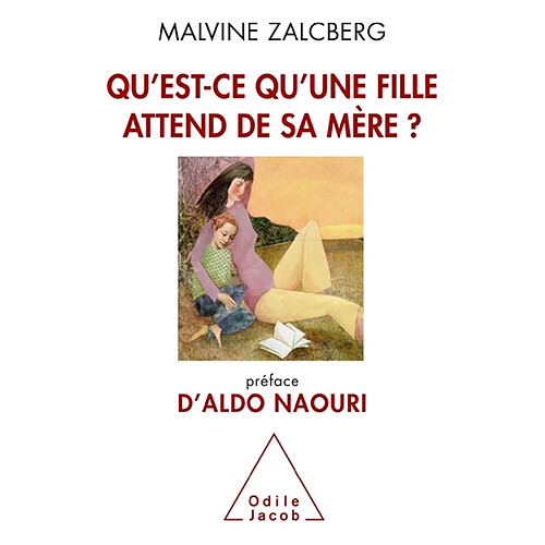 Qu'est-ce qu'une fille attend de sa mère ? · Occasion