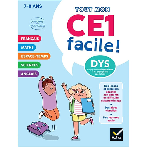 Tout mon CE1 facile ! 7-8 ans, dys : conforme aux programmes