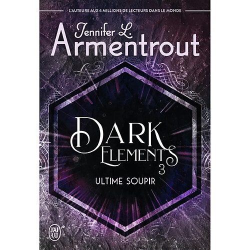 Dark elements. Vol. 3. Ultime soupir · Occasion