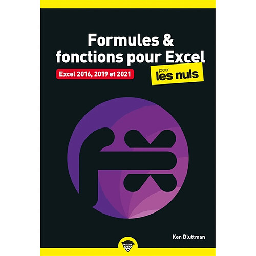 Formules & fonctions pour Excel pour les nuls : Excel 2016, 2019 et 2021 · Occasion