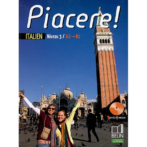 Piacere ! italien seconde, niveau 3, A2-B1 · Occasion