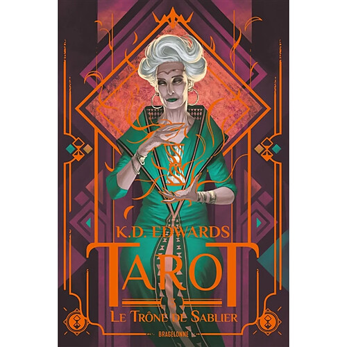 Tarot. Vol. 3. Le trône de sablier