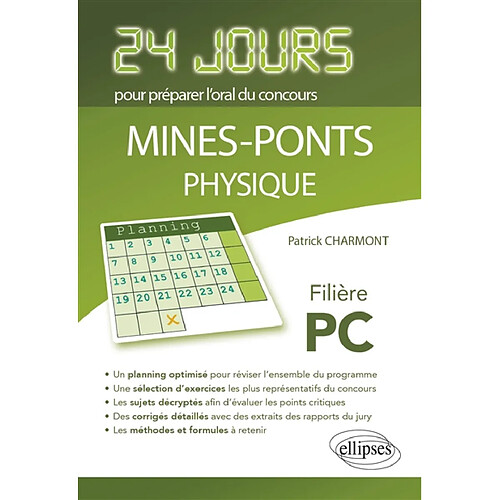 Physique : 24 jours pour préparer l'oral du concours Mines-Ponts : filière PC · Occasion