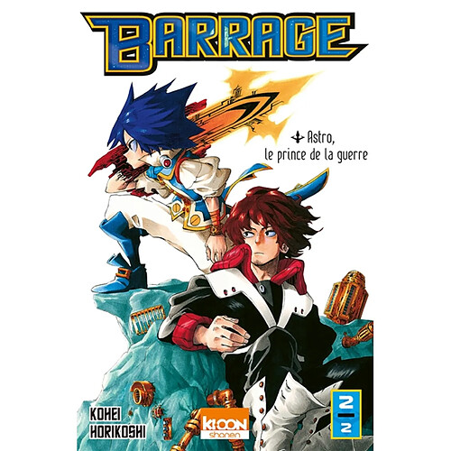 Barrage. Vol. 2. Astro, le prince de la guerre · Occasion