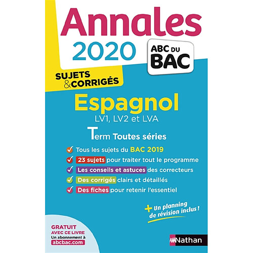 Espagnol LV1, LV2 et LVA terminale toutes séries : annales bac 2020, sujets & corrigés · Occasion