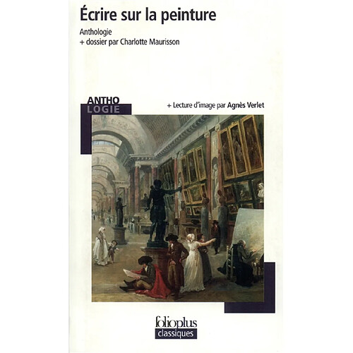 Ecrire sur la peinture : anthologie · Occasion