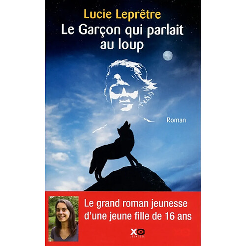 Le garçon qui parlait au loup · Occasion