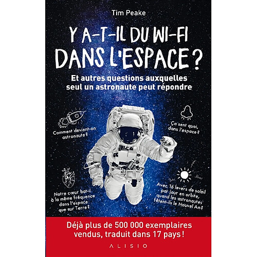 Y a-t-il du Wi-Fi dans l'espace ? : et autres questions auxquelles seul un astronaute peut répondre · Occasion