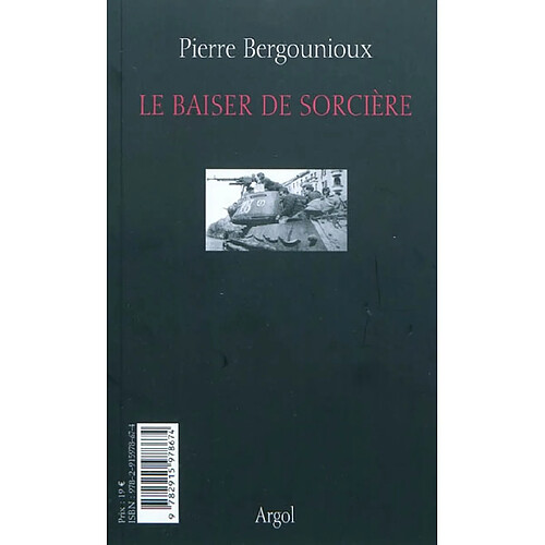 Le baiser de la sorcière. Le récit absent · Occasion