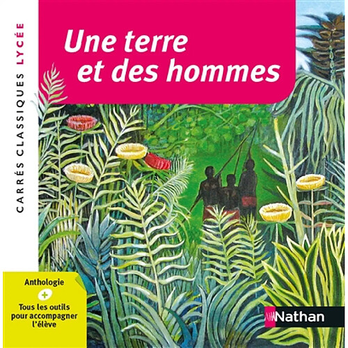 Une terre et des hommes : anthologie · Occasion