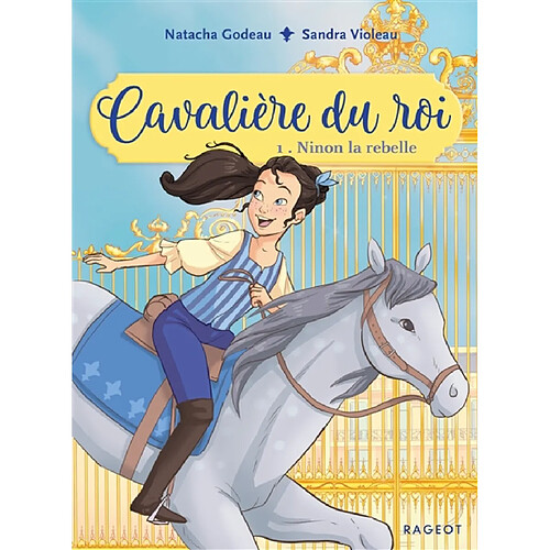 Cavalière du roi. Vol. 1. Ninon la rebelle · Occasion