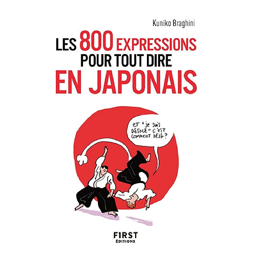 Les 800 expressions pour tout dire en japonais