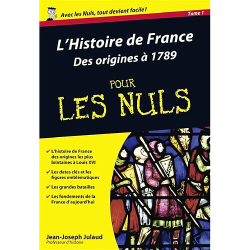 L'histoire de France pour les nuls. Vol. 1. Des origines à 1789 · Occasion