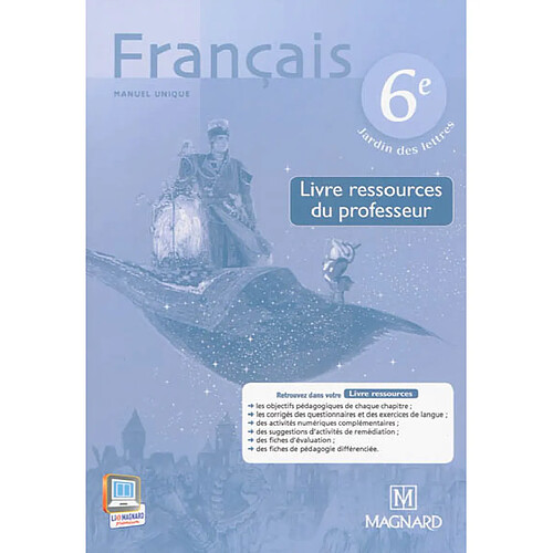 Français 6e : manuel unique : livre ressources du professeur · Occasion