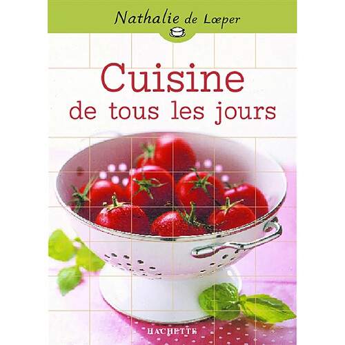 Guide Hachette de la cuisine de tous les jours · Occasion