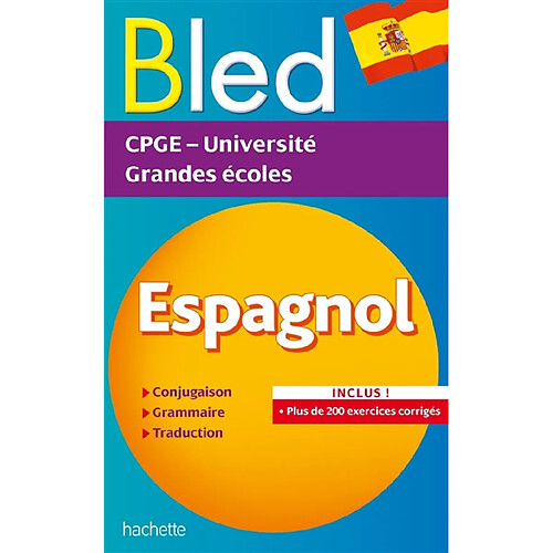 Bled Espagnol : CPGE, université, grandes écoles