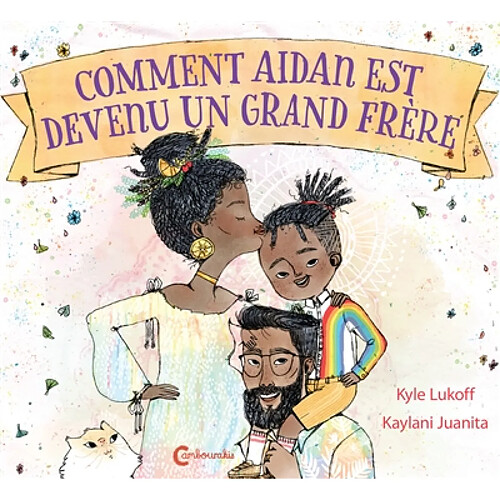 Comment Aidan est devenu un grand frère