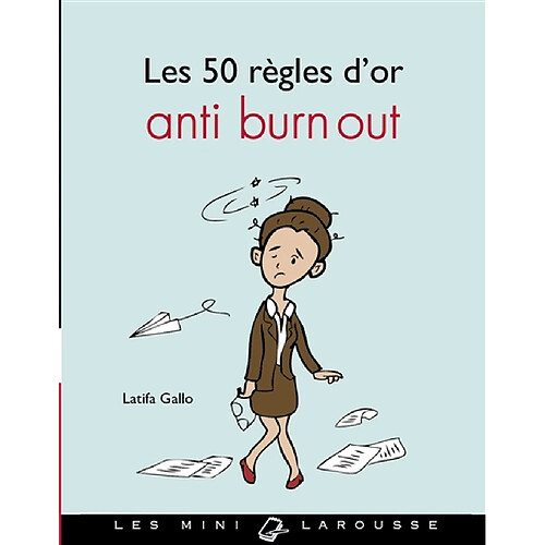 Les 50 règles d'or anti burn-out · Occasion