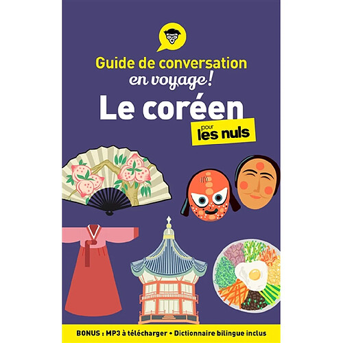 Le coréen pour les nuls en voyage ! : guide de conversation · Occasion