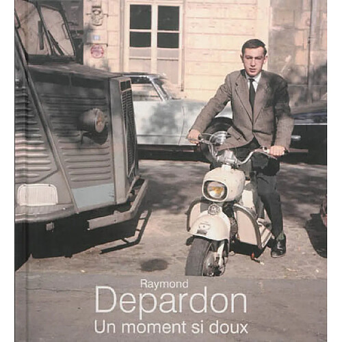 Raymond Depardon : un moment si doux : exposition, Paris, Galeries nationales du Grand Palais, du 14 novembre 2013 au 10 février 2014 · Occasion