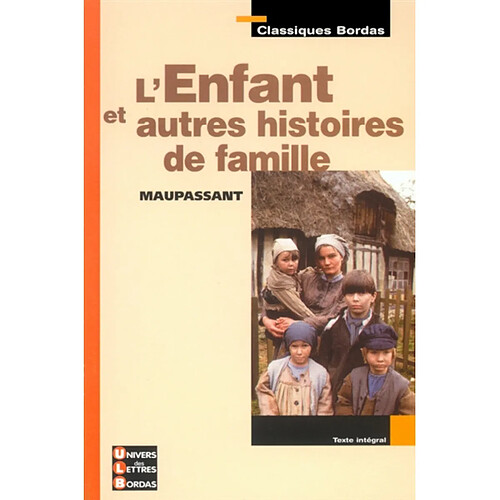 L'enfant : et autres histoires de famille · Occasion