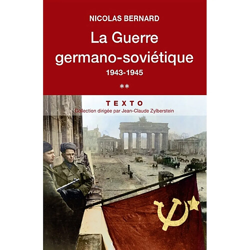 La guerre germano-soviétique, 1941-1945. Vol. 2. 1943-1945 · Occasion