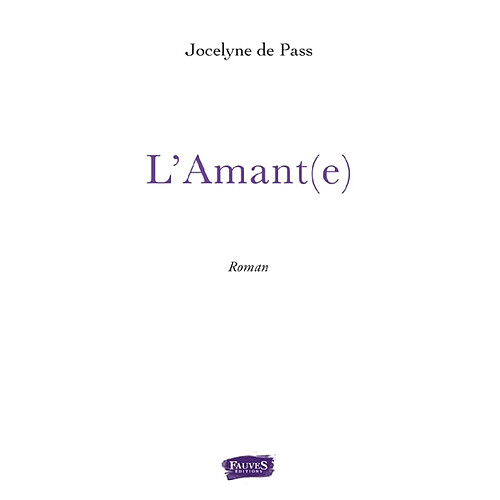 L'amant(e) · Occasion