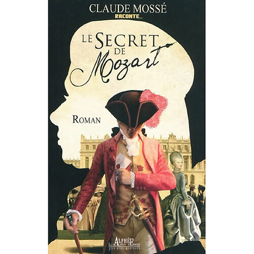 Le secret de Mozart · Occasion