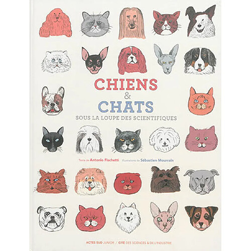 Chiens & chats sous la loupe des scientifiques · Occasion