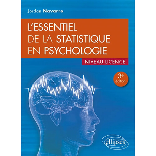 L'essentiel de la statistique en psychologie : niveau licence