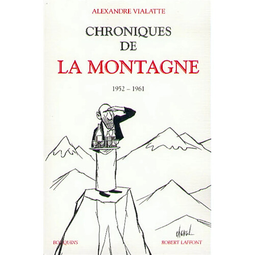 Chroniques de La Montagne. Vol. 1. 1952-1961 · Occasion