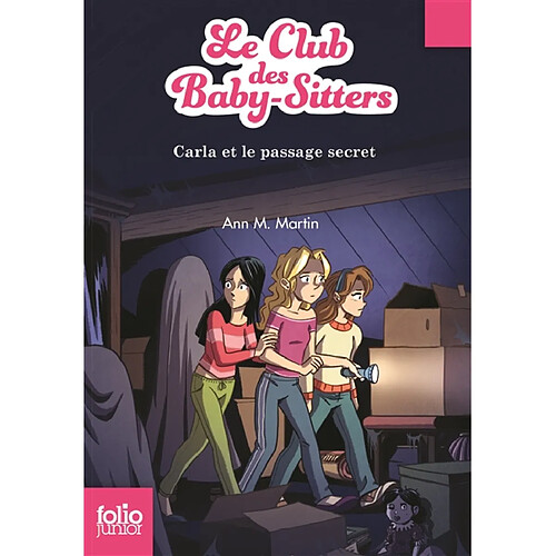 Le Club des baby-sitters. Vol. 9. Carla et le passage secret · Occasion