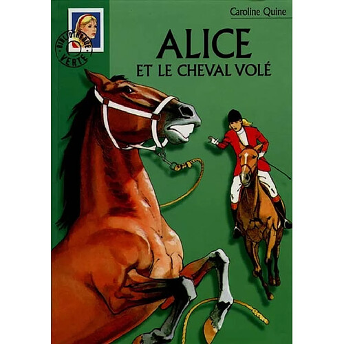 Alice et le cheval volé · Occasion