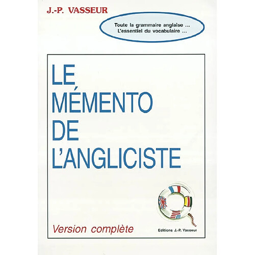 Le mémento de l'angliciste : version complète · Occasion