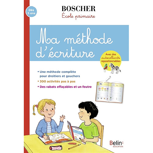 Ma méthode d'écriture : école primaire : dès 5 ans