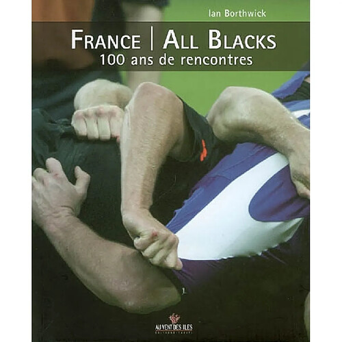 France-All Blacks, 100 ans de rencontres · Occasion